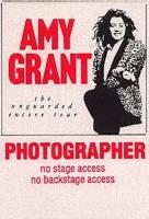 Amy Grant: Unguarded backstage pass