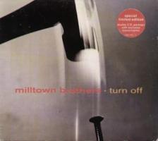 Milltown Brothers: Turn Off U.K. CD single