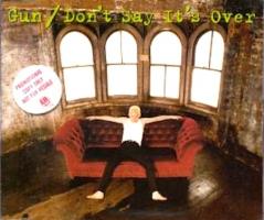 Gun: Don't Say It's Over U.K. CD single
