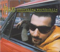 Gun: Something Worthwhile Britain CD single