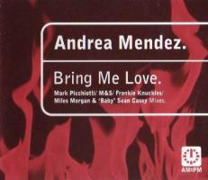Andrea Mendez: Bring Me Love U.K. 12-inch