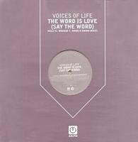 Voices of Life: The Word Is Love (Say the Word) Britain 12-inch