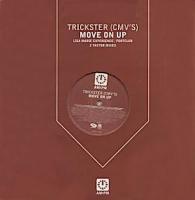 Trickster (CMV'S): Move On Up U.K. 12-inch
