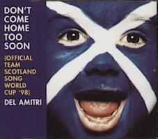 Del Amitri: Don't Come Home Too Soon U.K. CD single