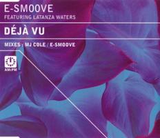 E-Smoove: Deja Vu U.k. CD single