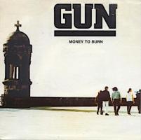 Gun: Money to Burn U.K. single