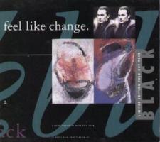 Black: Feel Like Change U.K. CD single