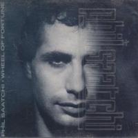 Phil Saatchi: Wheel Of fortune Britain CD single
