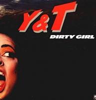 Y&T: Dirty Girl U.K. 12-inch