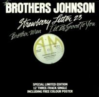 Brothers Johnson: Strawberry Letter 23 U.K. 7-inch