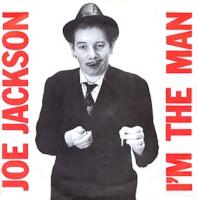 Joe Jackson: I'm the Man U.K. 7-inch