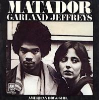 Garland Jeffreys: Matador U.K. 7-inch