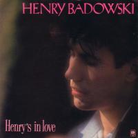 Henry Badowski: Henry's In Love U.K. 7-inch