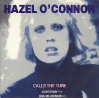 Hazel O'Connor: Calls the Tune U.K. 7-inch