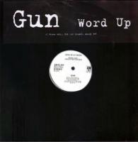 Gun: Word Up U.K. 12-inch
