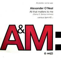 Alexander O'Neal: All That Matters to Me U.K. 12-inch