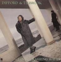 Difford & Tilbrook: Love's Crashing Waves U.K. 7-inch