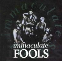 Immaculate Fools: self-titled Britain single