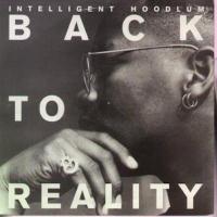 Intelligent Hoodlum: Back to Reality Britain 7-inch