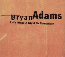 Bryan Adams: Let's Make a Night to Remember U.K. CD