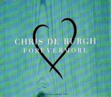 Chris DeBurgh: Forevermore Britain CD single