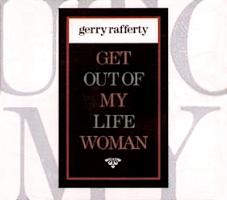 Gerry Rafferty: Get Out Of My Life Woman U.K. CD single