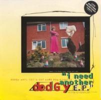 Dodgy: I Need Another UK. single