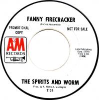 Spirits and Worm: Fanny Firecracker U.S. promo 7-inch