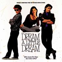 Soundtrack: Dream a Little Dream US cassette
