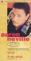 Aaron Neville: Don't Fall Apart On Me Tonight Japan 3-inch CD