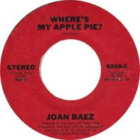 Joan Baez: Where's My Apple Pie U.S. 7-inch with custom label