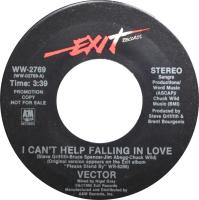 Vector: I Can't Help Falling In Love US 7-inch