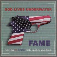 God Lives Underwater: Fame U.S. CD single