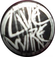 Live Wire promotional button