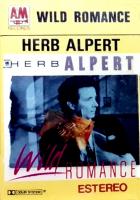 Herb Alpert: Wild Romance Mexico cassette album