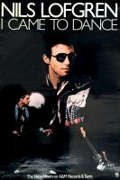 Nils Lofgren: I Came to Dance US poster