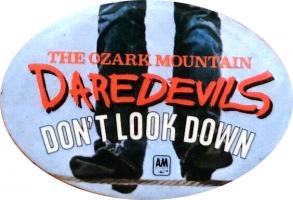 Ozark Mountain Daredevils: Don't Look Down US button