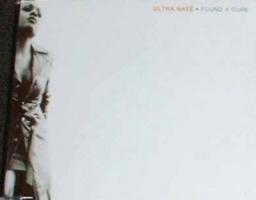 Ultra Nate: Found a Cure Britain CD single