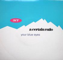 A Certain Ratio: Your Blue Eyes Britain 12-inch