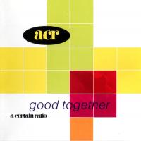 A Certain Ratio: Good Together Britain CD single