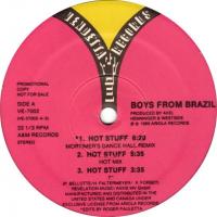 Boys From Brazil: Hot Stuff US 12-inch