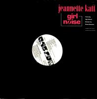 Jeannette Katt: Girl Noise U.S. 12-inch