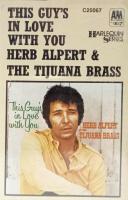 Herb Alpert & the Tijuana Brass: This Guy's In Love With You Australia cassette album