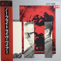 Live Wire: No Fright Japan vinyl album