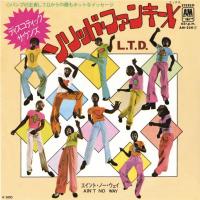 L.T.D. Ain't No Way Japan 7-inch