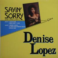 Denise Lopez: Sayin' Sorry Japan 12-inch