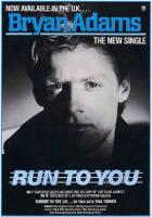 Bryan Adams: Run to You Britain ad