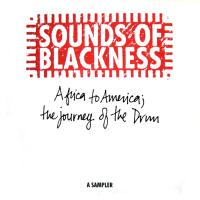 Sounds of Blackness: Africa to America; the Journey Of the Drum Britain 12-inch
