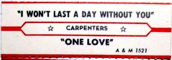 Carpenters: I Won't Last a Day Without You U.S. jukebox strip