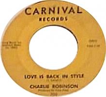 Charlie Robinson: Love Is Back In Style U.S. 7-inch